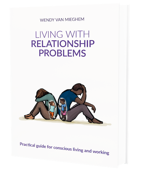 Living with Relationship Problems - Wendyvanmieghem.com