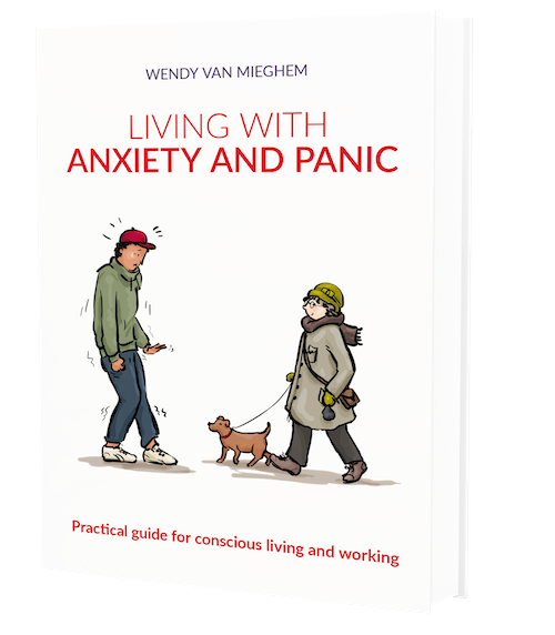 Living with anxiety and panic - Wendyvanmieghem.com