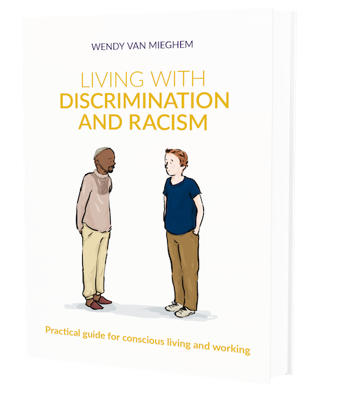 Living with Discrimination and Racism - Wendyvanmieghem.com