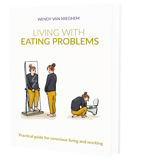 Living with Eating problems - Wendyvanmieghem.com